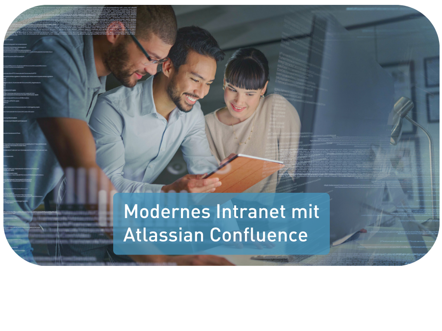 Modernes Intranet mit Confluence Cloud